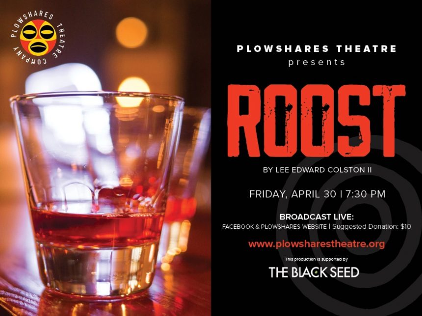 Plowshares Reopens with “One Night Only – ROOST”